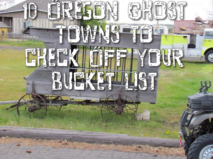 10 Oregon Ghost Towns To Check Out